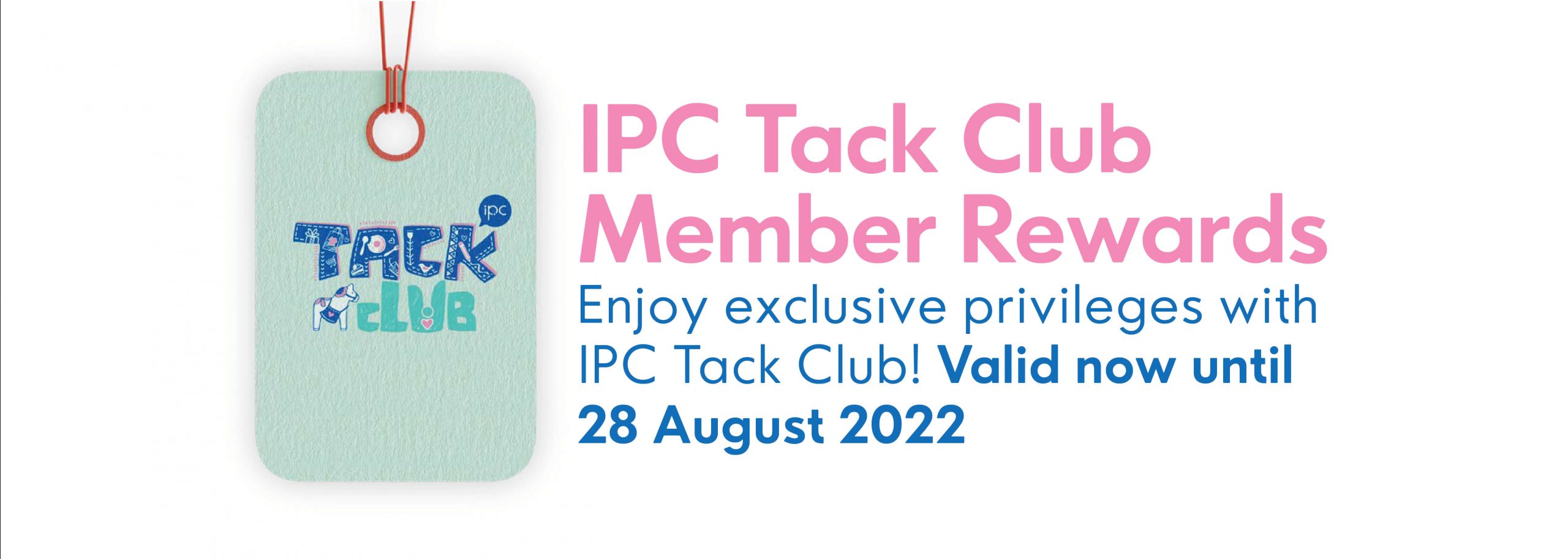 IPC Shopping Centre Tack Club Member